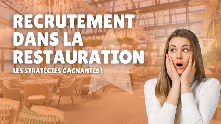 Recrutement dans la Restauration