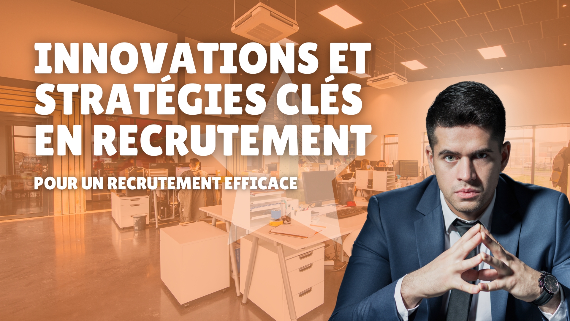 Recrutement stratégie