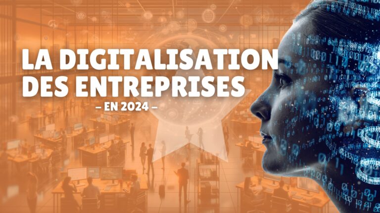 L’importance de la Digitalisation des Entreprises